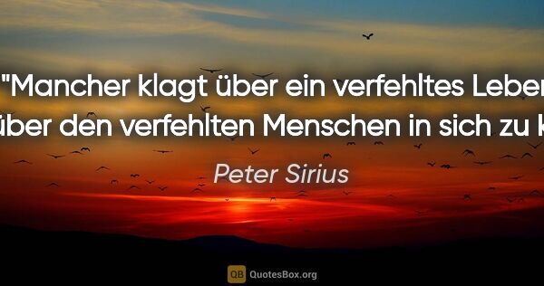 Peter Sirius Zitat: "..."